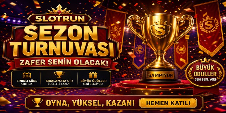 Slotrun Büyük Sezon Turnuvası Etkinlik Görseli